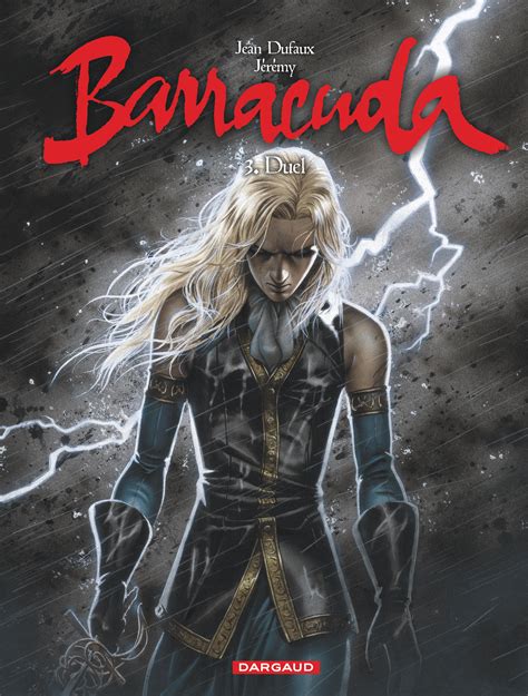 Character » barracuda appears in 55 issues. Barracuda Tome 3, Duel - BD Éditions Dargaud