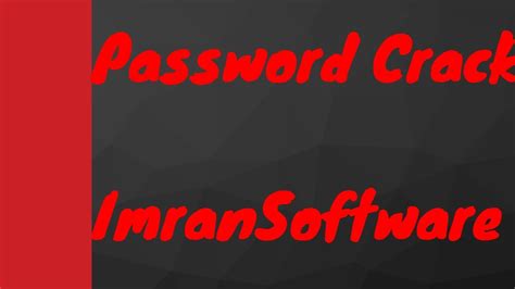 Password Crack With Imransoftware For Pc Youtube