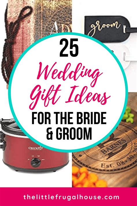 25 Wedding T Ideas For The Bride And Groom The Little Frugal House