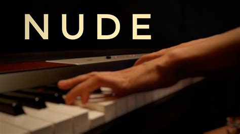 Radiohead Nude Piano Cover Youtube