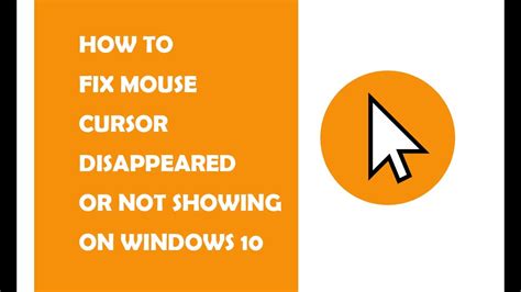How To Fix Mouse Cursor Disappeared In Windows Mouse Cursor Not