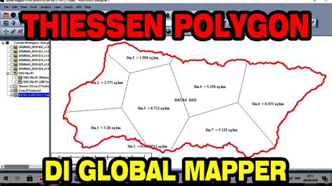 Membuat Thiessen Polygon Di Global Mapper Youtube