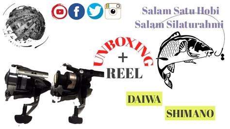 Unboxing Reel Shimano Hyperloop 4000 Fb And Daiwa Strikeforce 4000 B