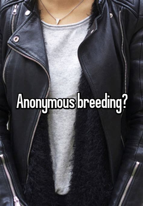 anonymous breeding