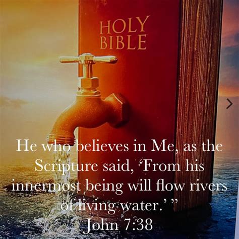 John 738 He Who Believes In Me As The Scripture Said ‘from His