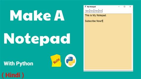 How To Create Notepad So Make A Notepad With Python And Build Notepad