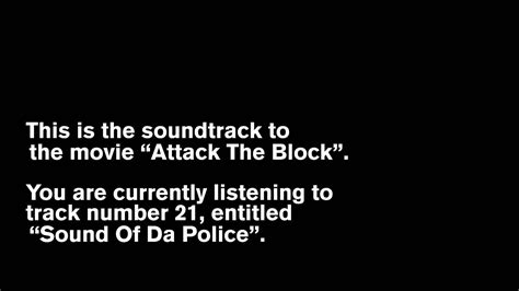 Attack The Block Ost 21 Sound Of Da Police Youtube
