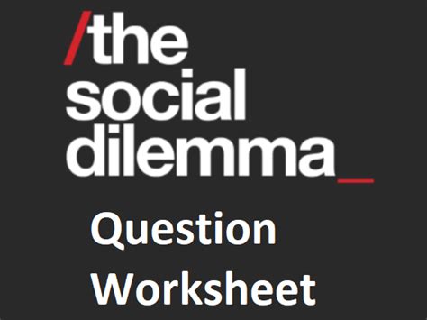 The Social Dilemma Teaching Resources