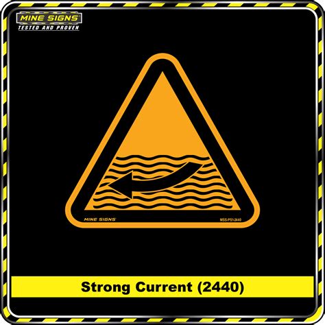 Strong Current Pictogram 2440 Mine Signs