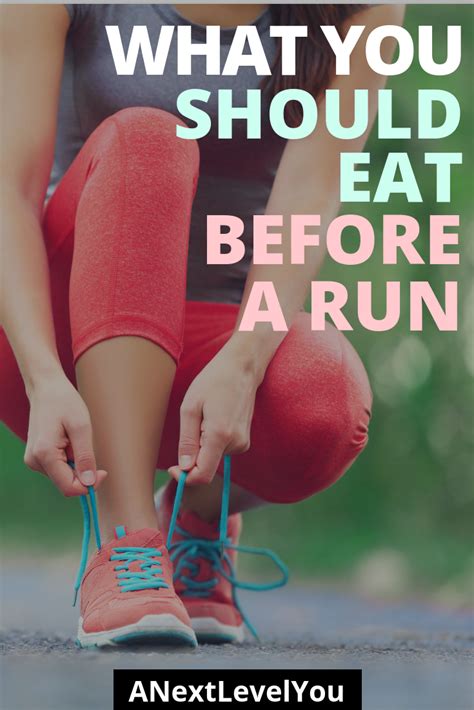 What To Eat Before A Run The Ultimate Guide Running For Beginners