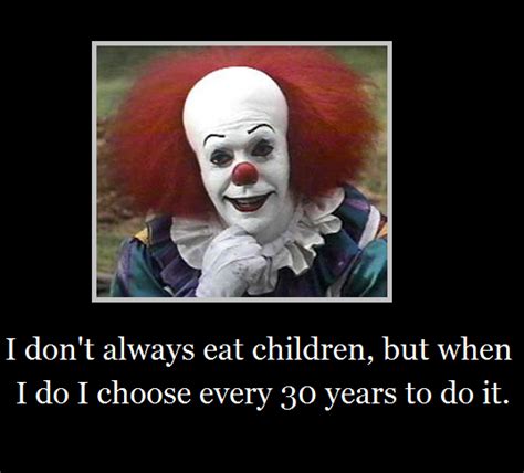 Quotes From Pennywise The Clown Quotesgram