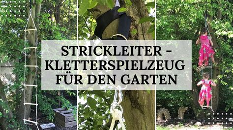 Bei mytoys.de finden sie gartenspielgeräte, mit denen der heimische garten für große und kleine kinderzum liebsten aufenthaltsort wird. Strickleiter als Kletterspielzeug für den Garten | Mama ...