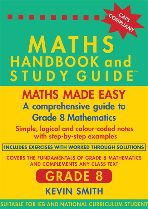 The Maths Handbook And Study Guide Grade 8 Sherwood Books