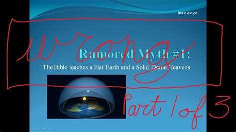 A Biblical Debunking Of Flat Earth P1 Youtube