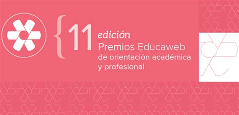 La 11ª Edición De Los Premios Educaweb Llama A Las Empresas A Presentar