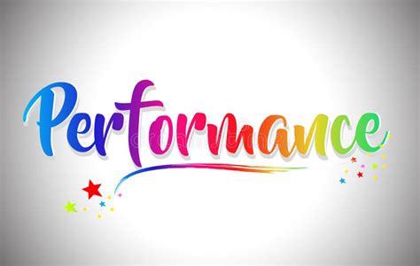 Performance Handwritten Word Text With Rainbow Colors And Vibrant