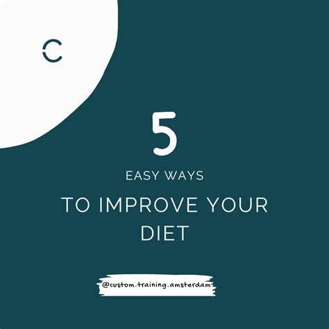 5 Easy Ways To Improve Your Diet