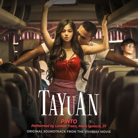 ‎pinto Original Soundtrack From The Vivamax Movie Tayuan Single By Lemon Traxx Maro