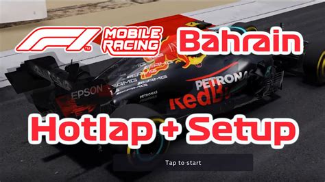 Bahrain Hotlap Setup F1 Mobile Racing 2021 Youtube