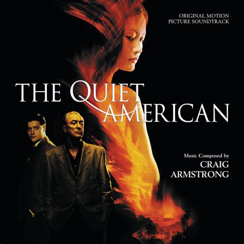 The Quiet American Original Motion Picture Soundtrack Album By