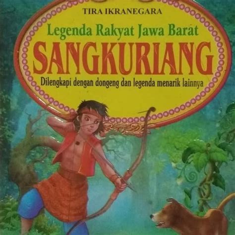 Jual Produk Unggulan Buku Cerita Rakyat Sangkuriang Jawa Barat