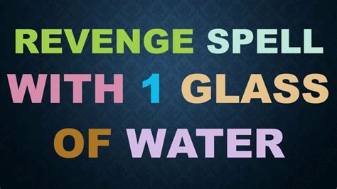 Cast Most Powerful Revenge Spell With 1 Glass Of Water To Show The Real