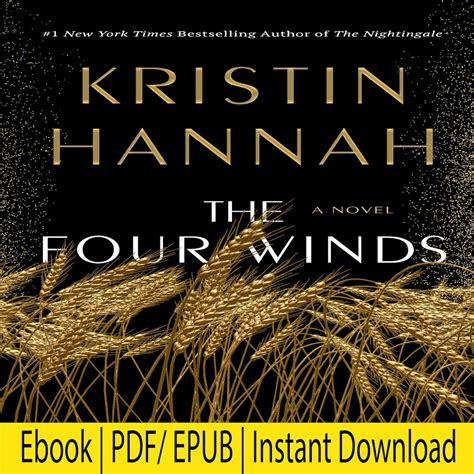 The Four Winds A Novel By Kristin Hannah Ebook Pdf Etsy