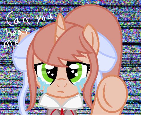 Ddlc Can You Here Me Mlp By Imaginationstudios43 On Deviantart