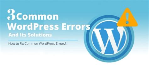 Common Wordpress Errors And Its Solutions Telegraph