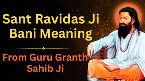Guru Ravidas Ji Bani With Meaning In Hindi गुरु रविदास जी बानी हिंदी