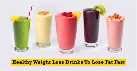 10 Best Healthy Weight Loss Drinks To Lose Fat Fast