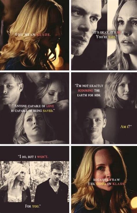 klaus always trying to be good for her and caroline see that good part in klaus that is th