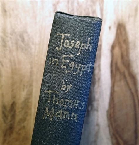Joseph In Egypt Volume One By Thomas Mann Translated From The