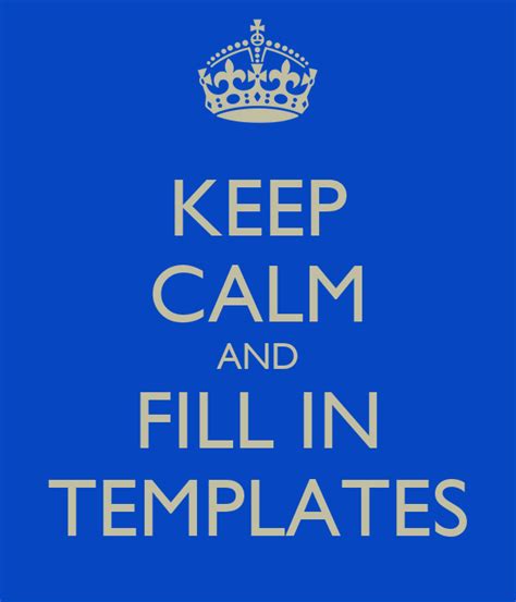 Keep Calm And Fill In Templates Poster Cw Keep Calm O