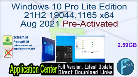 Windows 10 Pro Lite Edition 21h2 190441165 X64 Aug 2021 Pre Activated