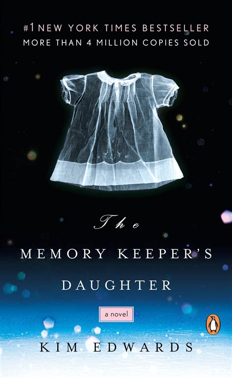 The Memory Keeper's Daughter by Kim Edwards | Goodreads