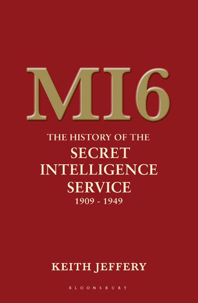 mi6 the history of the secret intelligence service 1909 1949 cartonado keith jeffery