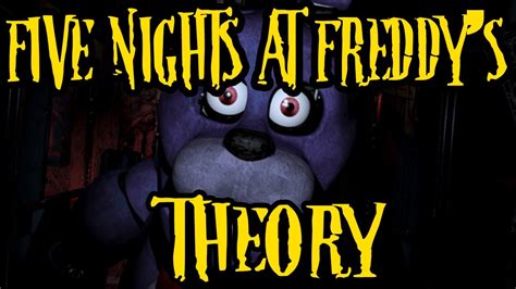 Five Nights At Freddys Theory Youtube