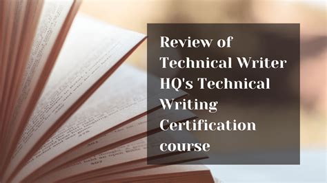My Review Of The Technical Writer Certification Course From Technical
