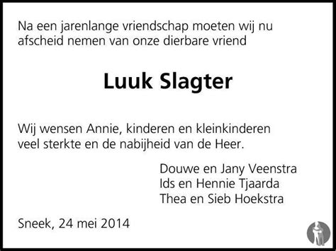 Lucas Luuk Slagter 24 05 2014 Overlijdensbericht En Condoleances