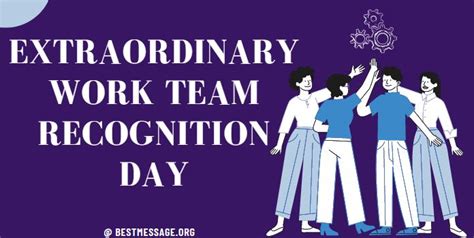 Extraordinary Work Team Recognition Day Messages Quotes