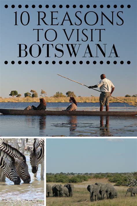 The Top 10 Reasons Why You Should Visit Botswana In Southern Africa