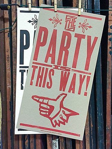 Party This Way Letterpress Poster Etsy Letterpress Poster