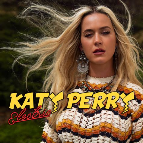 Electric Single By Katy Perry Spotify