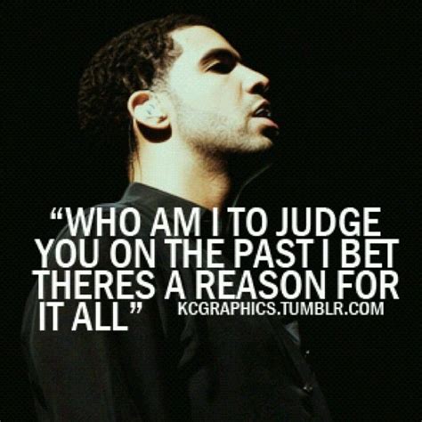 Drake Rap Quotes About Life Hassan Levin