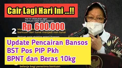 Update Pencairan Bansos Bst Pos Pkh Bpnt Beras Dan Pip Youtube