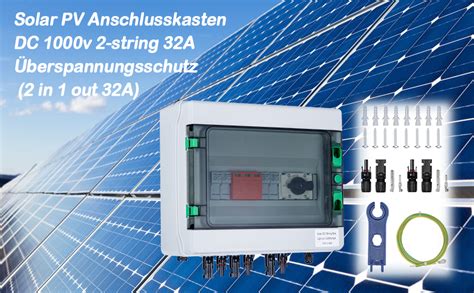 Solar Pv Anschlusskasten Photovoltaik Dc V String A Berspannungsschutz Uv Best Ndig