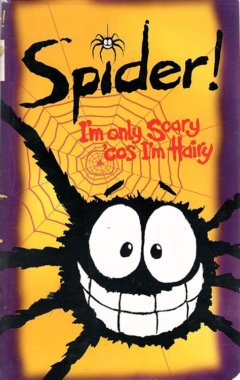 Spider Im Only Scary Cos Im Hairy Vhs Graham Ralph