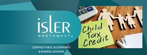 Whats Next For The Child Tax Credit Isler Northwest Llc