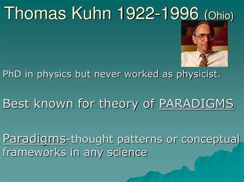 Ppt Thomas Kuhn 1922 1996 Ohio Powerpoint Presentation Free